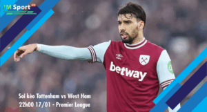 Đội hình dự kiến trước trận Tottenham vs West Ham