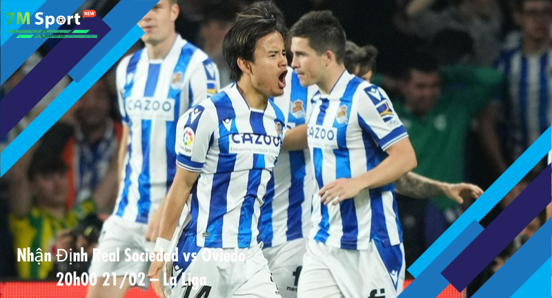 Đội hình dự kiến trước trận Real Sociedad vs Oviedo Đội hình dự kiến trước trận Real Sociedad vs Oviedo