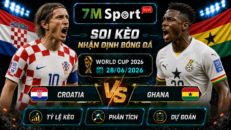 Đội hình dự kiến trước trận Croatia vs Ghana