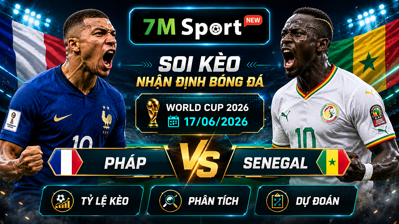 Đội hình dự kiến trước trận Pháp vs Senegal