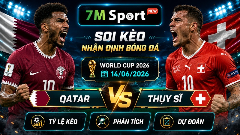 Đội hình dự kiến trước trận Qatar vs Thụy Sĩ Đội hình dự kiến trước trận Qatar vs Thụy Sĩ