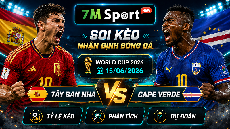 Đội hình dự kiến trước trận Tây Ban Nha vs Cape Verde