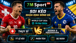 Đội hình dự kiến trước trận Thụy Sĩ vs Bosnia & Herzegovina